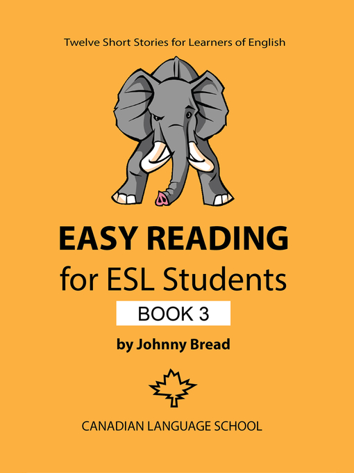 Title details for Easy Reading for ESL Students, Book 3 by Johnny Bread - Available